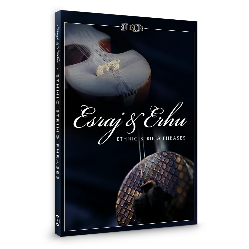 Sonuscore Esraj & Erhu - Ethnic String Phrases: Esraj and Erhu Phrases – Professional Audio Software & Plugin